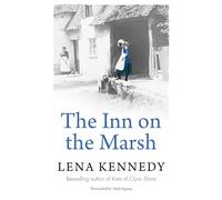 The Inn On The Marsh: A fascinating story of scandal, betrayal and debauchery