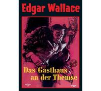 The Inn on the River ( Das Gasthaus an der Themse ) ( Edgar Wallace - Das Gasthaus an der Themse )