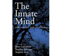 The Innate Mind: Structure and Contents (Evolution and Cognition)