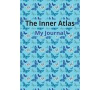 The Inner Atlas: My journal