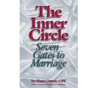 The Inner Circle: Seven Gates to Marriage