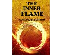 The Inner Flame A Novel