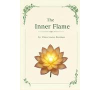 The Inner Flame: A Novel