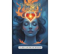 The Inner Flame: A Novel