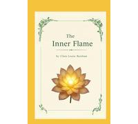 The Inner Flame: A Novel