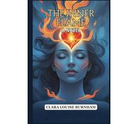 The Inner Flame: A Novel