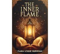 The Inner Flame A Novel