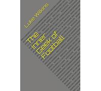 The Inner Geek of Football