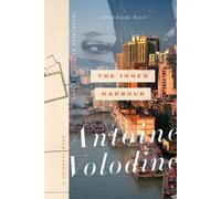 The Inner Harbour : A Post-Exotic Novel