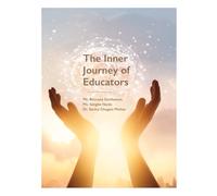 The Inner Journey of Educators