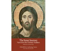 The Inner Journey: Views from the Christian Tradition (Parabola Anthology Series)