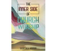 The Inner Side of Church Worship
