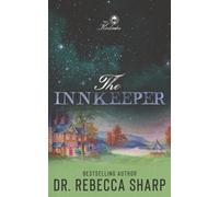 The Innkeeper: A Small Town Fake Dating Romance: 4 (The Kinkades)