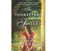 The Innkeeper's Sister: A Romance Novel: 3 (Honey Ridge Novel)