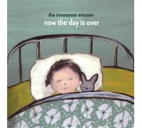 The Innocence Mission - Now The Day Is Over [VINYL]