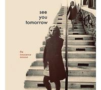 Innocence Mission the - See You Tomorrow [VINYL]