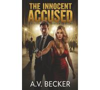The Innocent Accused: A Victor Mercer Thriller