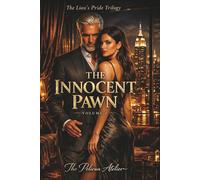 The Innocent Pawn: A Dark Age Gap Billionaire Romance (The Lion’s Pride Trilogy Book 1) (The Inferno Collection)