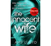 The Innocent Wife: A Richard and Judy Book Club pick
