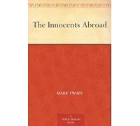 The Innocents Abroad