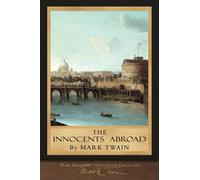 The Innocents Abroad: Original Illustrations