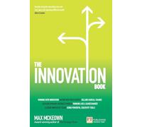 Innovation Book, The : How to Manage Ideas and Execution for Outstanding Results