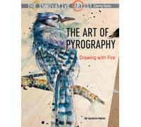 The Innovative Artist: The Art of Pyrography : Drawing with Fire