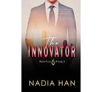 The Innovator (WaterFyre Rising)