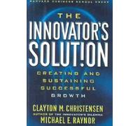 The Innovator's Solution