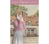 The Inns of Devonshire: 18 (Timeless Regency Collection)