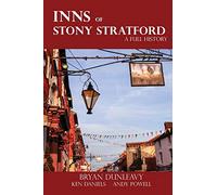 The Inns of Stony Stratford: A Full History