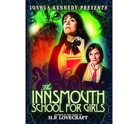 The Innsmouth School for Girls [DVD]