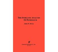 The Inorganic Analysis of Petroleum