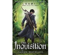 The Inquisition: Book 2 (Summoner)