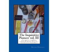 The Inquisitive Pioneer vol. III: The book of At-Home Basic-Materials Waves & Astronomy Science Activities solving with a Slide Rule