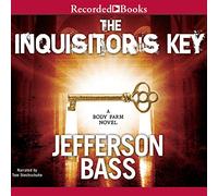 The Inquisitor's Key (The Body Farm Novels)