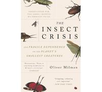 The Insect Crisis - 9781838951191