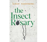 The Insect Rosary