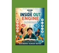The Inside Out Engine (The Mind Architecture Series)