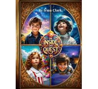 The Inside-Out Quest: The Adventure Series Collection