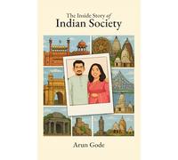 The Inside Story of Indian Society