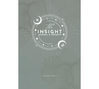 The Insight: A Guided Reflection Journal and Oracle Card Companion for Intuition, Self-Trust, and Inner Clarity