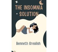 THE INSOMNIA SOLUTION