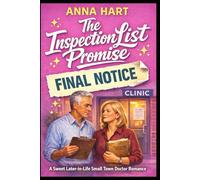The Inspection List Promise: A Sweet Later-in-Life Small Town Doctor Romance