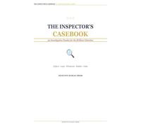 The Inspector's Casebook: 50 Investigative Puzzles for the Brilliant Detective Ciphers · Logic · Whodunits · Riddles · Codes