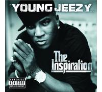 The Inspiration by Young Jeezy (2006-05-03)