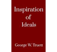 The Inspiration of Ideals