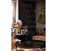 The Inspired Home: Nests of Creatives