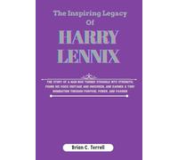 The Inspiring Legacy Of Harry Lennix: The story of a man who turned struggle into strength, found his voice onstage and onscreen, and earned a Tony nomination through purpose, power, and passion