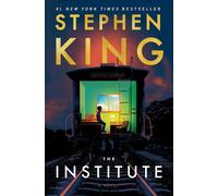 The Institute: A Novel by Stephen King (English) Hardcover Book